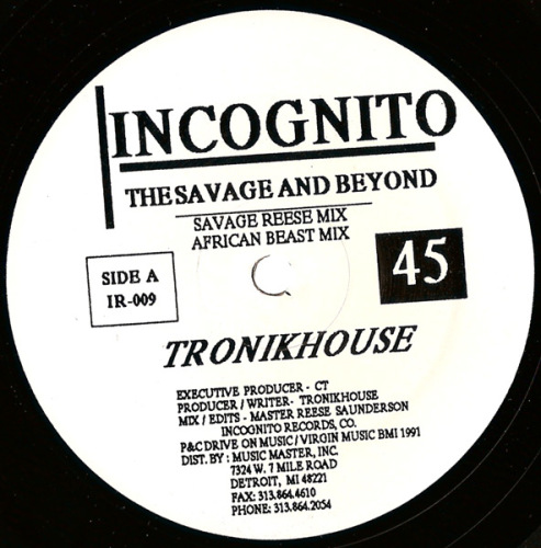 Tronikhouse - The Savage and Beyond