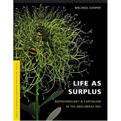 Life as Surplus